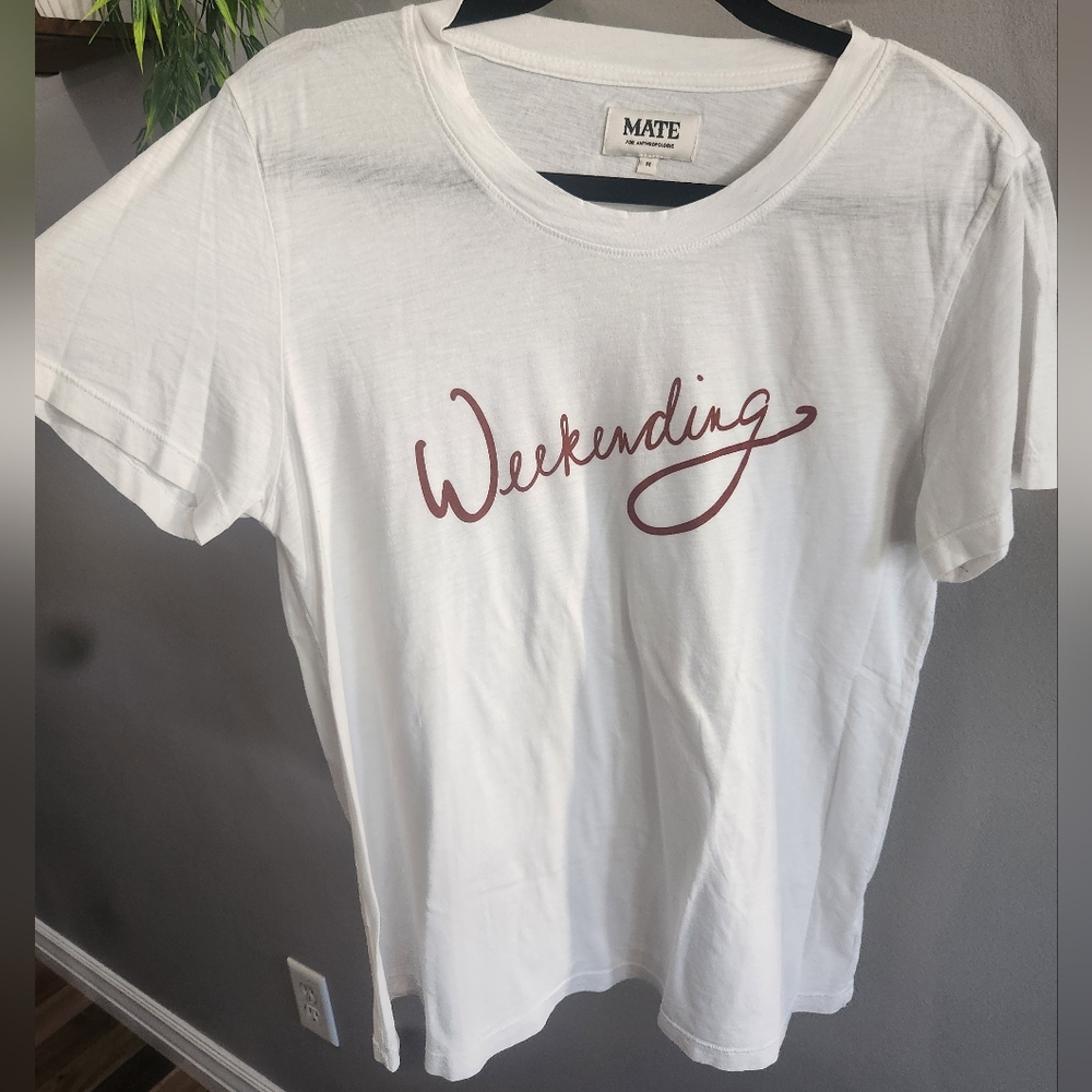 MATE The Label Weekend Tee NWOT